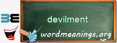 WordMeaning blackboard for devilment